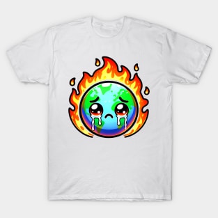 Earth's on fire! T-Shirt